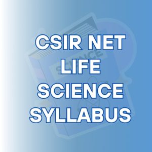 CSIR NET LIFE SCIENCE