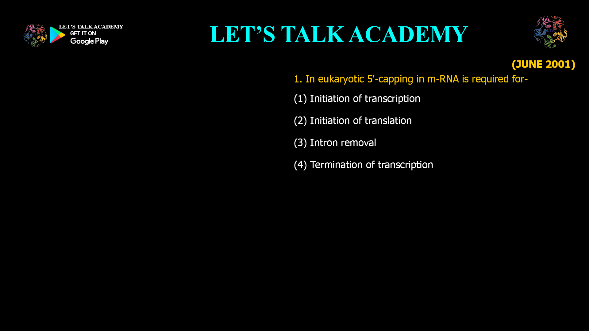 The 5′ cap on eukaryotic mRNA is essential for the initiation of translation, protecting the mRNA from degradation and enabling ribosome binding.