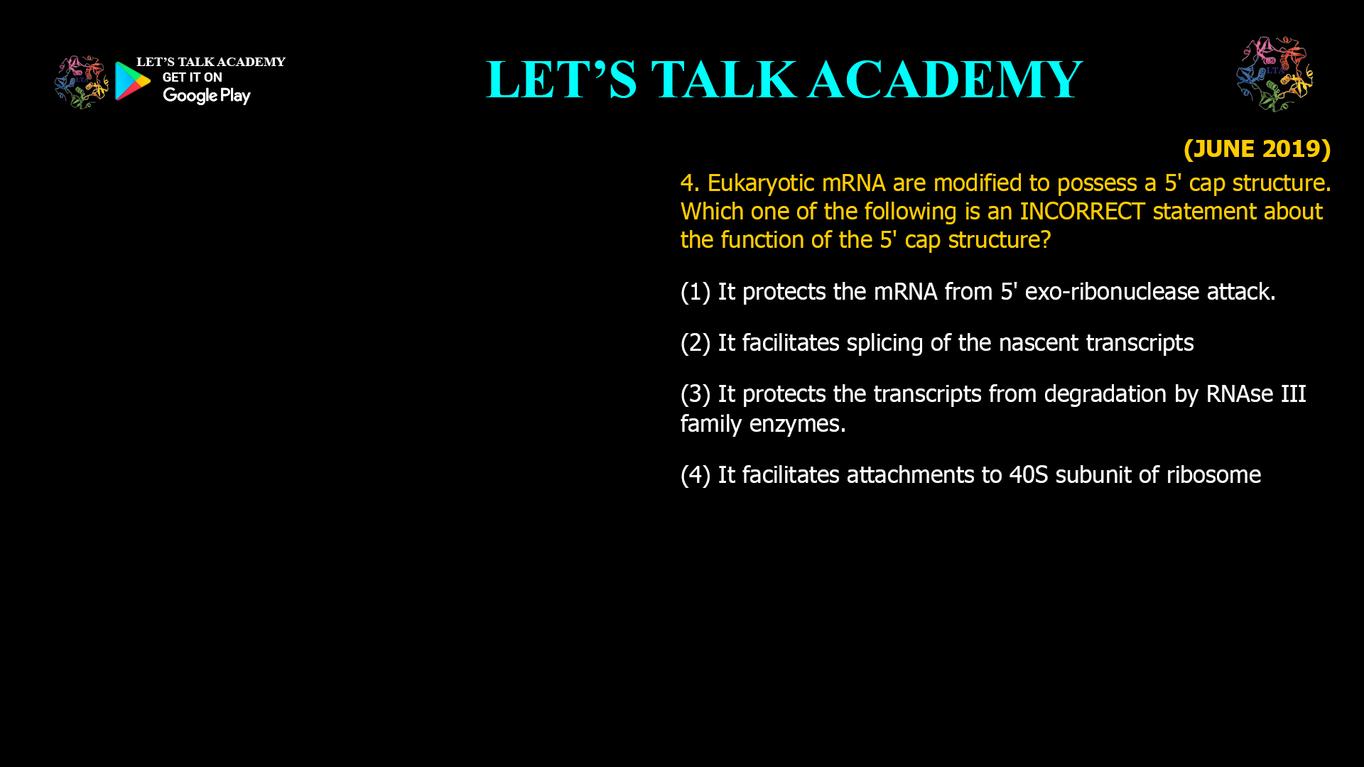 5′ Cap Function in Eukaryotic mRNA