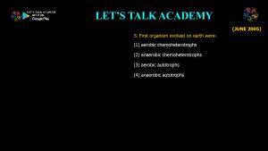 CSIR NET Life Science Previous Year Questions and Solution on Origin of cell and Unicellular Evolution