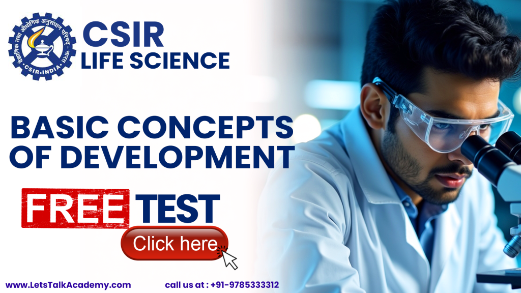 CSIR NET Life Science Free Test on Basic Concepts of Development - CSIR ...