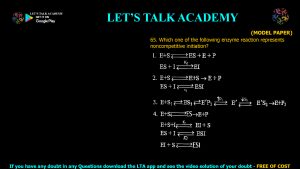 CSIR NET Life Science Previous Year Questions and Solution on Enzymes Kinetics