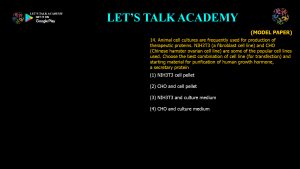CSIR NET Life Science Previous Year Questions and Solution on Animal Cell Culture and Transgenic Animals