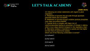 CSIR NET Life Science Previous Year Questions and Solution PHOTORESPIRATION AND RESPIRATION