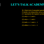 36. What kind of aneuploid gametes will be generated if meiotic non-disjunction occurs at first division? (‘n’ represents the haploid number of chromosomes) (1) onlyn + 1 and n (2) only n - 1 and n (3) bothn + 1 and n - 1 (4) either n + 1 or n – 1