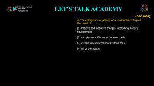 CSIR NET Life Science Previous Year Questions and Solution on Drosophila Development