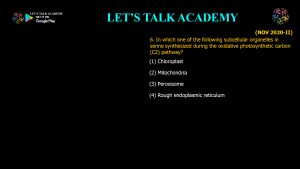 CSIR NET Life Science Previous Year Questions and Solution PHOTORESPIRATION AND RESPIRATION