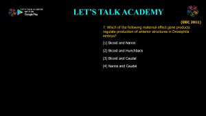 CSIR NET Life Science Previous Year Questions and Solution on Drosophila Development