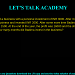 Garima started a business with a personal investment of INR 3000. After 3 months Ridhima joined the same business and invested INR 2000. After some more time Badima joined the business with INR 1500. At the end of the year, the profit was 16000 and the share of Badima was INR 1600. How many months did Badima invest in the business? 3 5 4 7 painted all over. Assuming 1 litre of paint covers 6 square meters, how many litres of paint will be required to paint the drum? 132 litres 22 litres 20 litres 125 litres
