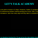 11. 8 professionals can paint a house in 12 days. However, it takes 12 amateurs 16 days to paint the same house. 16 professional painters started painting the house. After 3 days, 10 of them were replaced by 4 amateurs. Now how many days will they take to complete the remaining painting? a. 8 days b. 10 days c. 12 days d. 6 days
