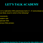 An altered form of a replicative DNA polymerase lacks 3’→ 5’ exonuclease activity. This alteration would most likely result in which of the following? A decrease in processivity An increased mutation rate An inability to replicate DNA An inability to remove RNA primers