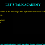 Q.21 Which one of the following is NOT a principal component of innate immunity? (A) Mucosal epithelia (B) Dendritic cells (C) Complement system (D) Memory B-cells