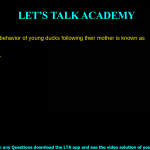 85. The behavior of young ducks following their mother is known as (A) Imprinting (B) Innate behavior (C) Habituation (D) Mimicry