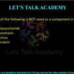 14. Which one of the following is NOT used as a component in subunit vaccines?  (A) Capsular polysaccharide (B) Inactivated exotoxin (C) Inactivated virus (D) Viral glycoprotein