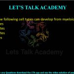 22. Which of the following cell types can develop from myeloid lineage?  (A) Macrophages           (B) T lymphocytes (C) B lymphocytes (D) Erythrocytes