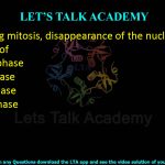 25. During mitosis, disappearance of the nucleolus is a hallmark of  (A) metaphase   (B) prophase     (C) anaphase     (D) telophase