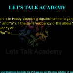 30. A population is in Hardy-Weinberg equilibrium for a gene with only two alleles (“A” and “a”). If the gene frequency of the allele “A” is 0.7, genotype frequency of heterozygous “Aa” is ______.    