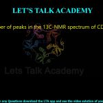32. The number of peaks in the 13C-NMR spectrum of CDCl3 is