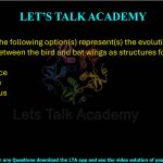 12. Which of the following option(s) represent(s) the evolutionary relationship between the bird and bat wings as structures for flying?  (A) analogous (B) convergence (C) divergence (D) homologous