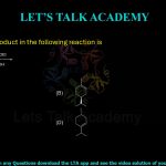 63. The major product in the following reaction is