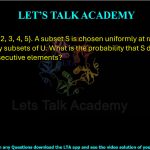 28. Let U = {1, 2, 3, 4, 5}. A subset S is chosen uniformly at random from the non-empty subsets of U. What is the probability that S does NOT have two consecutive elements?  (A) 9/31 (B) 10/31          (C) 11/31          (D) 12/31