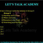 31. Match the entries in Group I with the entries in Group II  Group I                                    Group II DNA replication                 1) Hershey and Chase Genetic Code                      2) Miller and Urey Life on Earth                      3)Messelson and Stahl DNA as Genetic                 4) Nirenberg and Khorana Material       (A) P-2, Q-1, R-3, S-4    (B) P-4, Q-3, R-2, S-1 (C) P-3, Q-4, R-2, S-1     (D) P-3, Q-4, R-1, S-2