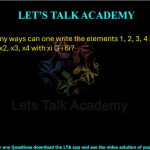 41. In how many ways can one write the elements 1, 2, 3, 4 in a sequence x1, x2, x3, x4 with xi G i 6i? (A) 9    (B) 10   (C) 11   (D) 12