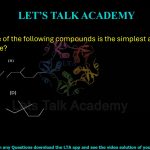 93. Which one of the following compounds is the simplest alkane that is optically active?